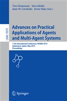 Javier Bajo Pérez, Juan M. Corchado Rodríguez, Juan Manuel Corchado Rodríguez, Yves Demazeau, Tor Ishida, Toru Ishida... - Advances on Practical Applications of Agents and Multi-Agent Systems