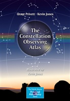 Kevin Jones, Gran Privett, Grant Privett, Kevin Jones - The Constellation Observing Atlas