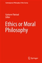 Guttor Fløistad, Guttorm Fløistad - Ethics or Moral Philosophy