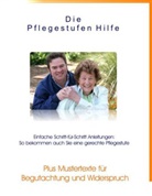 Frank Seidel - Die Pflegestufen Hilfe