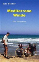 Boris Börstler - Mediterrane Winde