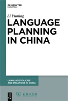 Li Yuming, L Yuming, Li Yuming - Language Planning in China