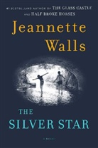 Jeannette Walls - The Silver Star