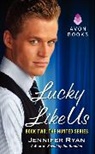 Jennifer Ryan - Lucky Like Us