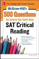 Cynthia Johnson, Monica P. Lugo - 500 SAT Reading and Writing Questions to Know by Test Day