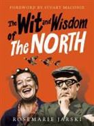 Rosemarie Jarski - The Wit and Wisdom of the North