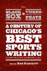 Ron Rapoport, Ron (EDT) Rapoport, Ron Rapoport, Rapoport Ron - From Black Sox to Three-Peats
