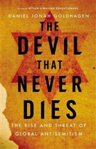 Daniel Goldhagen, Daniel J Goldhagen, Daniel J. Goldhagen, Daniel Jonah Goldhagen - The Devil That Never Dies
