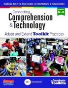 Anne Goudvis, Stephanie Harvey, Stephanie/ Goudvis Harvey, Katherine Muhtaris, Katie Muhtaris, Kristin Ziemke - Connecting Comprehension and Technology