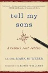 Mark Weber, Mark M Weber, Mark M. Weber, Mark/ Williams Weber - Tell My Sons