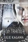 Julie Kagawa - The Iron Traitor