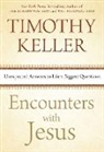 Timothy Keller, Timothy J. Keller - Encounters with Jesus