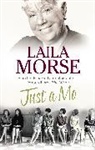 Laila Morse, Morse Laila - Just a Mo