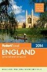 Robert Andrews, Fodor Travel Publications, Fodor's, Inc. (COR) Fodor's Travel Publications, Julius Honnor, Kate Hughes - Fodor''s England 2014
