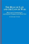 Leonard Cutler - The Rule of Law and the Law of War