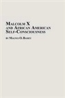 Magnus O. Bassey - Malcolm X and African American Self-Consciousness