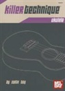 Collin Bay - Killer Technique: Ukulele