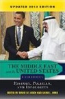 Mark Haas, Mark L. Haas, David Lesch, David W Lesch, David W Haas Lesch, David W. Lesch... - Middle East and the United States