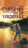 Lauren Conrad, Gary Paulsen - Overleven in de wildernis