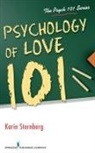 Karin Sternberg - Psychology of Love 101