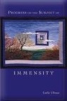 Leslie Ullman - Progress on the Subject of Immensity