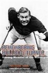 Michael Barr, Michael/ Freedman Barr - Remembering Bulldog Turner