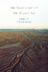 Bruce Mills - An Archaeology of Yearning