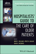 Malani, Preeti N Malani, Preeti N. Malani, Malani Preeti N., Wesorick, David Wesorick... - Hospitalists'' Guide to the Care of Older Patients