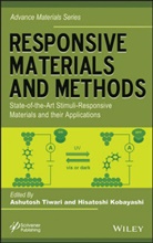 Hisatoshi Kobayashi, Tiwari, A Tiwari, Ashutosh Tiwari, Ashutosh Kobayashi Tiwari, Kobayashi... - Responsive Materials and Methods