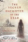 Jennifer Laam, Vicki Lame - The Secret Daughter of the Tsar