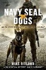 Gary Brozek, Thea Feldman, Michael Ritland, Mike Ritland - Navy Seal Dogs