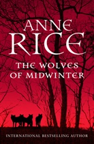 Anne Rice - The Wolves of Mid-Winter