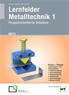 Bissinge, Marti Bissinger, Martin Bissinger, Manfred RiÃ, Riss, Manfred Riss - Lernfelder Metalltechnik. Bd.1
