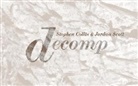 Stephen Collis, Jordan Scott - Decomp