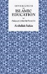 Abdullah Sahin, Sahin Abdullah - New Directions in Islamic Education