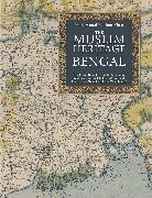 Muhammad Mojlum Khan, Khan Muhammad Mojlum - The Muslim Heritage of Bengal