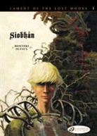 Dufaux, Jean Dufaux, Dufaux Jean, Dufaux Jean/ Rosinsk, Jean Dufax, Rosinski... - LAMENT OF THE LOST MOORS T 1 SIOBHAN