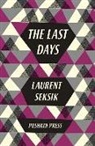 Seksik Laurent, Laurent Seksik, Laurent (Author) Seksik - The Last Days