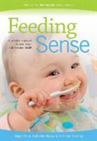 Megan Faure, Katherine Megaw, Dr Simon Strachan, Simon Strachan - Feeding Sense
