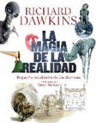 Richard Dawkins - La magia de la realidad