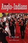 Richard Connor, Harry MacLure, S Muthiah, S. Muthiah, S./ Maclure Muthiah, Richard O'Connor - The Anglo-indians