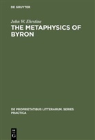 John W Ehrstine, John W. Ehrstine - The Metaphysics of Byron