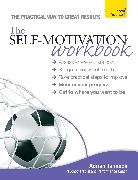 Adrian Tannock, Tannock Adrian - The Self-Motivation Workbook: Teach Yourself