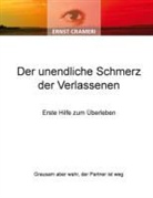 Ernst Crameri - Der unendliche Schmerz der Verlassenen