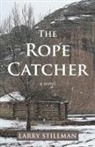 Larry Stillman - The Rope Catcher