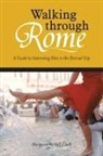 Margaret Varnell Clark - Walking through Rome