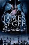 James Mcgee - Resurrectionist - A Regency Crime Thriller