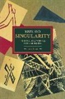 Luca Basso - Marx and Singularity: From the Early Writings to the Grundrisse