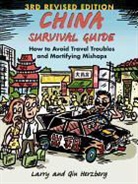 Qin Hersberg, Larry Herzberg, Larry Hersberg Herzberg, Larry Herzberg Herzberg, Qin Herzberg - China Survival Guide