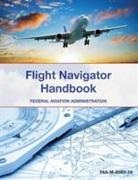Federal Aviation Administration, Federal Aviation Administration (Faa) - The Flight Navigator Handbook